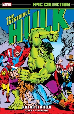 [Incredible Hulk - Epic Collection Vol. 9: Kill or Be Killed (SC)]