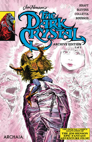 [Jim Henson's Dark Crystal - Archive Edition #2 (Cover A - Vince Colletta & Bret Blevins)]