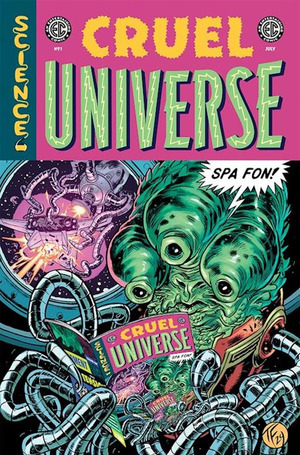 [EC: Cruel Universe #1 (Cover I - Tom Fowler Spa Fon Incentive)]