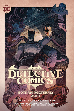 [Detective Comics by Ram V. & Simon Spurrier Vol. 2: Gotham Nocturne Act I (SC)]