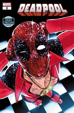 [Deadpool (series 9) No. 5 (Cover D - Annie Wu Disco Dazzler Variant)]