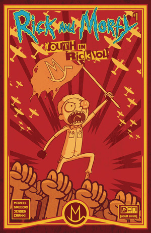 [Rick and Morty: Youth in Rickvolt #1 (Cover C - Warren Wucinich Incentive)]