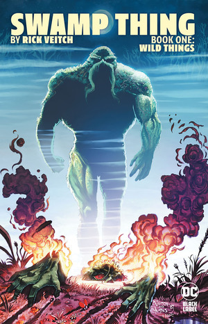 [Swamp Thing by Rick Veitch Book 1: Wild Things (SC)]