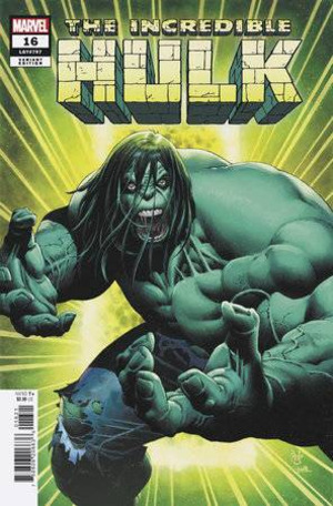 [Incredible Hulk (series 5) No. 16 (Cover B - Paulo Siqueira)]