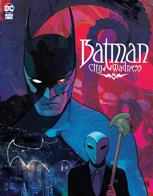 [Batman - City of Madness (HC)]