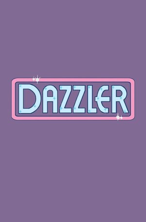 [Dazzler (series 3) No. 1 (Cover H - Logo)]