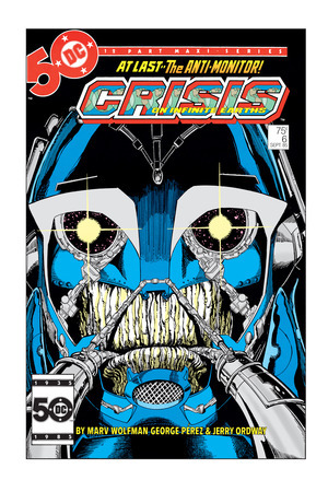 [Crisis on Infinite Earths 6 Facsimile Edition (Cover A - George Perez)]