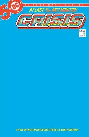 [Crisis on Infinite Earths 6 Facsimile Edition (Cover C - Blank)]