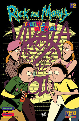 [Rick and Morty: Youth in Rickvolt #2 (Cover B - Ahmed Raafat)]