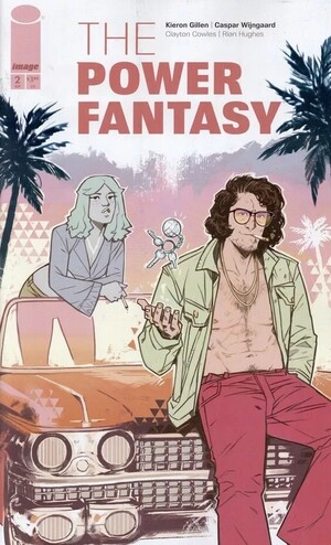 [Power Fantasy #2 (1st printing, Cover A - Caspar Wijngaard Chase Variant)]