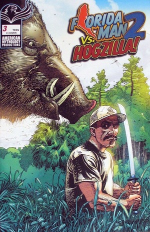 [Florida Man vs. Hogzilla #3 (Cover C - Matthew Weldon Florida Comics Variant)]