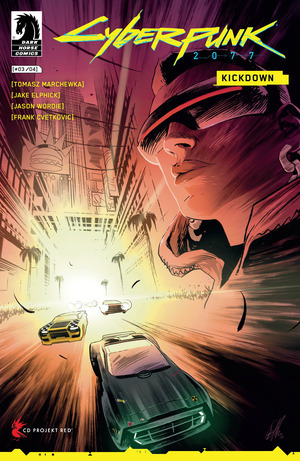 [Cyberpunk 2077 - Kickdown #3 (Cover A - Jake Elphick)]