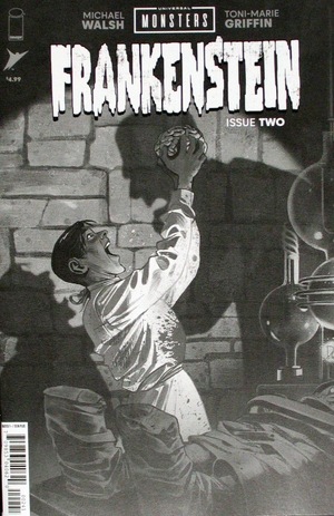 [Universal Monsters: Frankenstein #2 (Cover D - Mike Del Mundo B&W Incentive)]