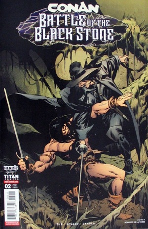 [Conan: Battle of the Black Stone #2 (Cover A - Roberto De La Torre)]