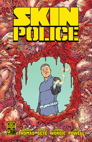 [Skin Police #1 (1st printing, Cover A - Daniel Gete & Jason Wordie)]