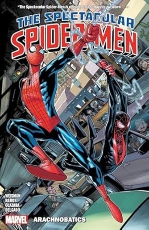 [Spectacular Spider-Men Vol. 1: Arachnobatics (SC)]