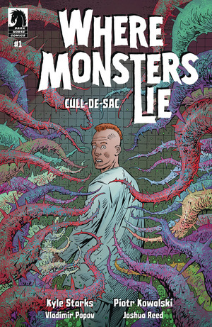 [Where Monsters Lie - Cull-De-Sac #1 (Cover A - Piotr Kowalski)]