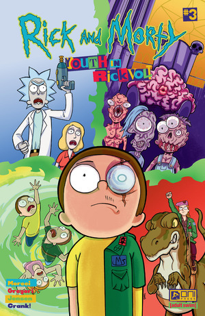 [Rick and Morty: Youth in Rickvolt #3 (Cover A - Tony Gregori)]