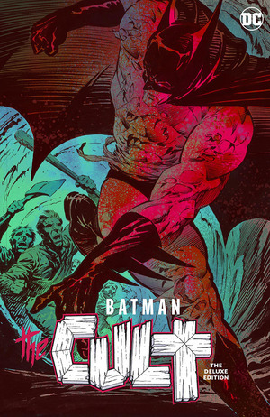 [Batman - The Cult: Deluxe Edition (HC)]