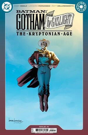 [Batman: Gotham by Gaslight - The Kryptonian Age 5 (Cover A - Leandro Fernandez)]