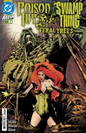 [Poison Ivy / Swamp Thing: Feral Trees 1 (Cover A - Jason Shawn Alexander)]