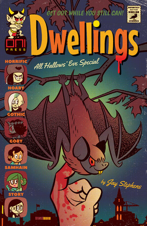 [Dwellings - All Hallow's Eve Special #1 (Cover A - Jay Stephens)]