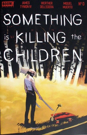 [Something is Killing the Children #0 (Cover A - Werther Dell'Edera) ]