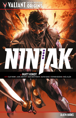 [Valiant Universe Hero Origins: Ninjak (SC)]