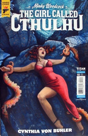 [Minky Woodcock - Girl Called Cthulhu #2 (Cover C - Cynthia Von Buhler)]