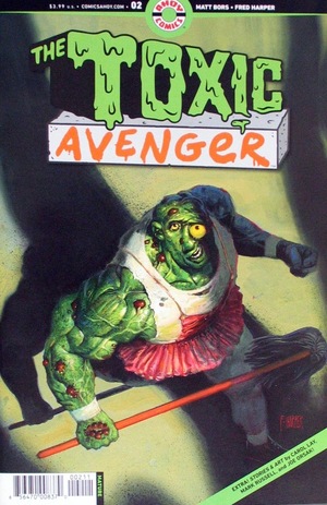 [Toxic Avenger (series 2) #2 (Cover A - Fred Harper)]