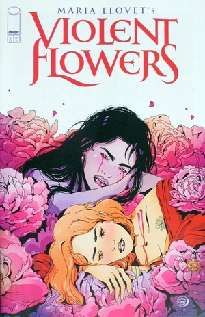 [Violent Flowers #3 (Cover A - Maria Llovet)]