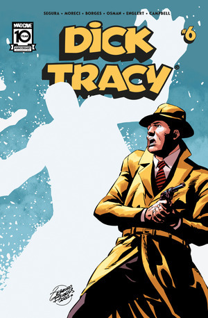 [Dick Tracy (series 4) #6 (Cover A - Geraldo Borges)]