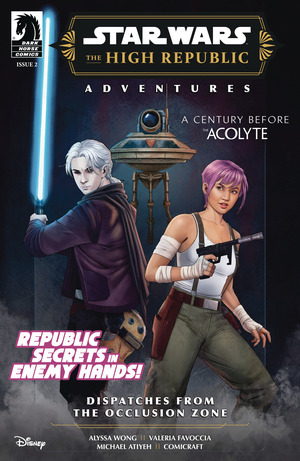 [Star Wars: The High Republic Adventures - Dispatches from the Occlusion Zone #2]