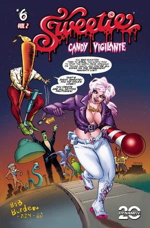 [Sweetie: Candy Vigilante (series 2) #6 (Cover B - Bob Burden)]