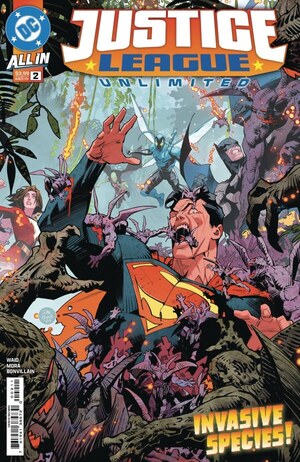 [Justice League Unlimited (series 2) 2 (Cover A - Dan Mora)]