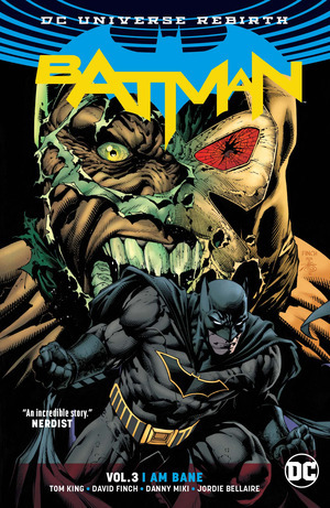 [Batman (series 3) Vol. 3: I Am Bane (2024 printing, SC)]