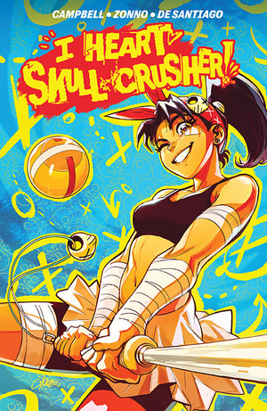 [I Heart Skull-Crusher! Vol. 1 (SC)]