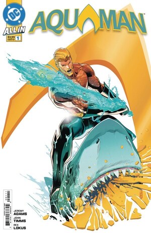 [Aquaman (series 9) No. 1 (Cover A - John Timms)]