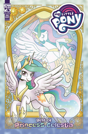 [My Little Pony: Best of #10: Princess Celestia (Cover A - Brenda Hickey)]