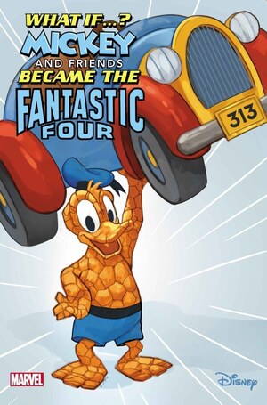 [What If...? - Mickey & Friends Became The Fantastic Four No. 1 (Cover C - Phil Noto)]