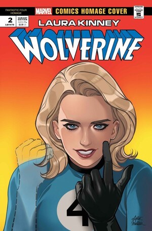 [Laura Kinney: Wolverine No. 2 (Cover C - Romy Jones Fantastic Four Homage)]