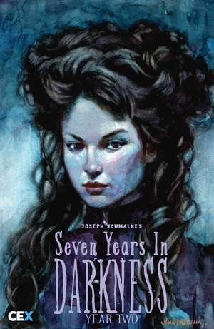 [Seven Years in Darkness - Year Two #4 (Cover C - Josef Rubenstein Incentive)]