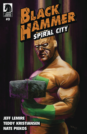 [Black Hammer - Spiral City #3 (Cover B - Dan Orgill)]