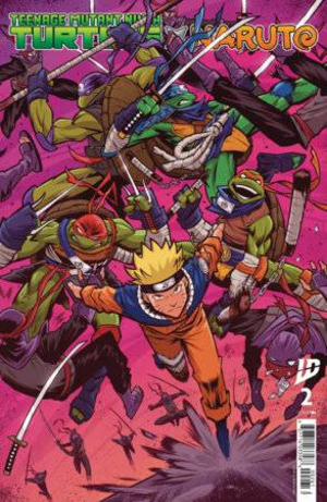 [Teenage Mutant Ninja Turtles x Naruto #2 (Cover C - Edison Neo Incentive)]