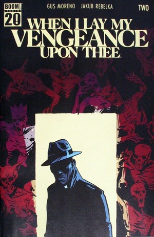 [When I Lay My Vengeance Upon Thee #2 (Cover B - Jacob Phillips)]