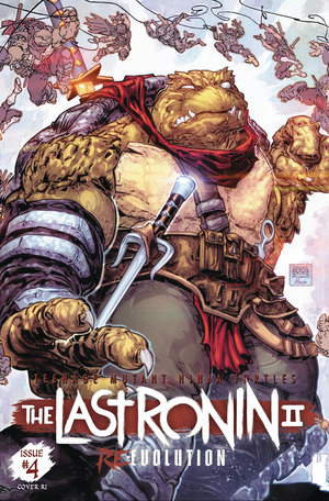 [TMNT: The Last Ronin II: Re-Evolution #4 (Cover D - Freddie Williams II Incentive)]