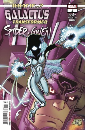 [What If...? - Galactus Transformed Spider-Gwen No. 1 (Cover A - Ron Lim)]