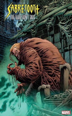 [Sabretooth - Dead Don't Talk No. 2 (Cover J - Kyle Hotz Incentive)]