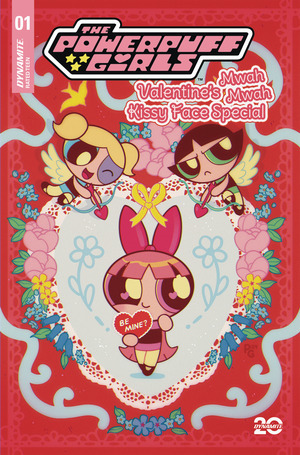 [Powerpuff Girls - Valentine's Kissy Face Special #1 (Cover A - Paulina Ganucheau)]