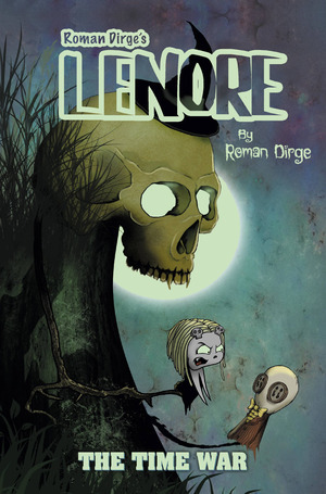 [Lenore - Time War #1 (Cover E - Roman Dirge)]